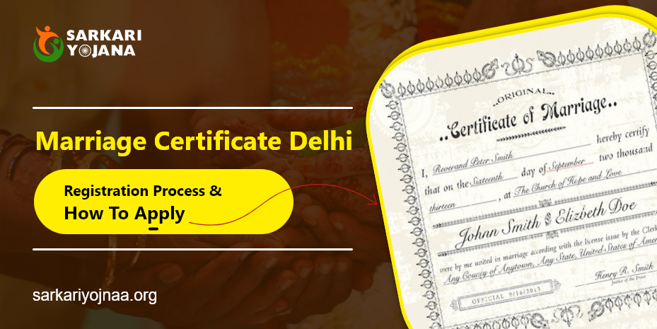 Marriage Certificate Delhi: Registration Process, Required Documents