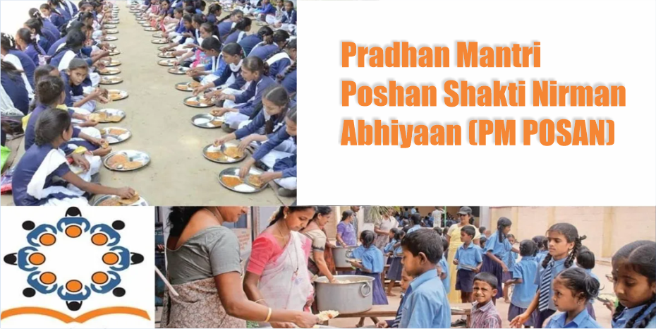 PM POSHAN Scheme (Pradhan Mantri Poshan Shakti Nirman Abhiyan)