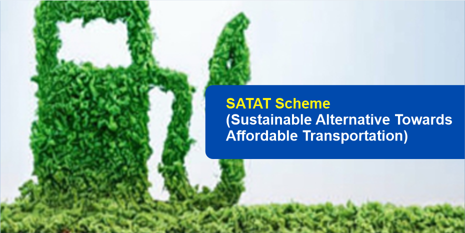 SATAT Scheme (Sustainable Alternative Towards Affordable Transportation)