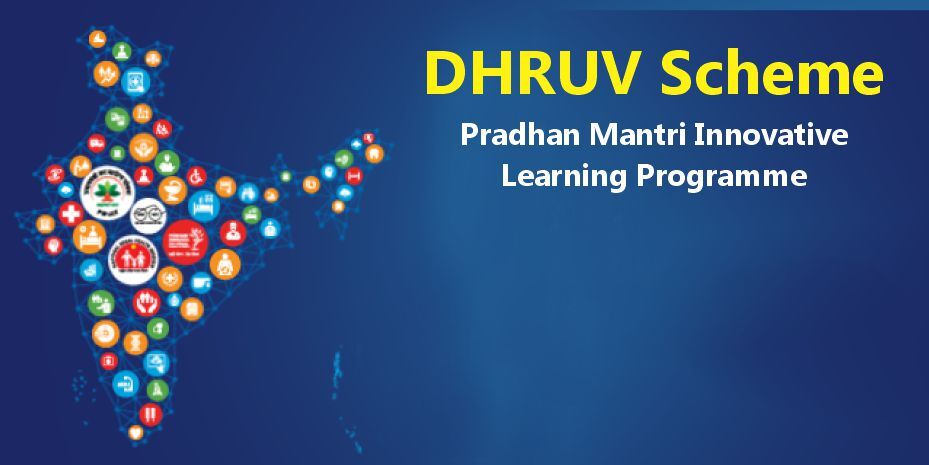 PM Innovative Learning Programme – DHRUV