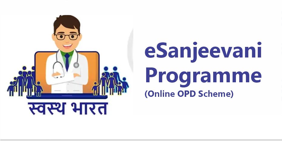 eSanjeevani Programme (Online OPD Scheme)