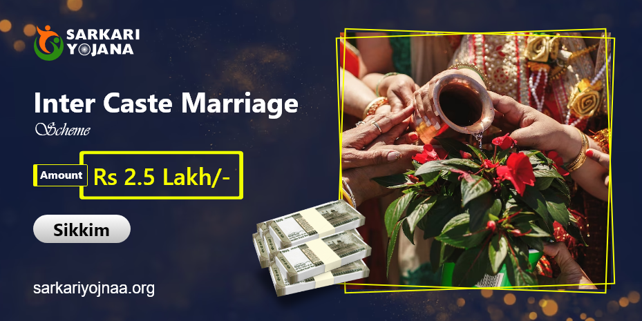 Inter Caste Marriage Scheme Sikkim