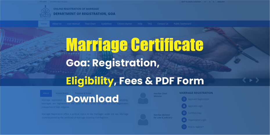 Goa Marriage Certificate: Registration, Eligibility, Fees & Form Download