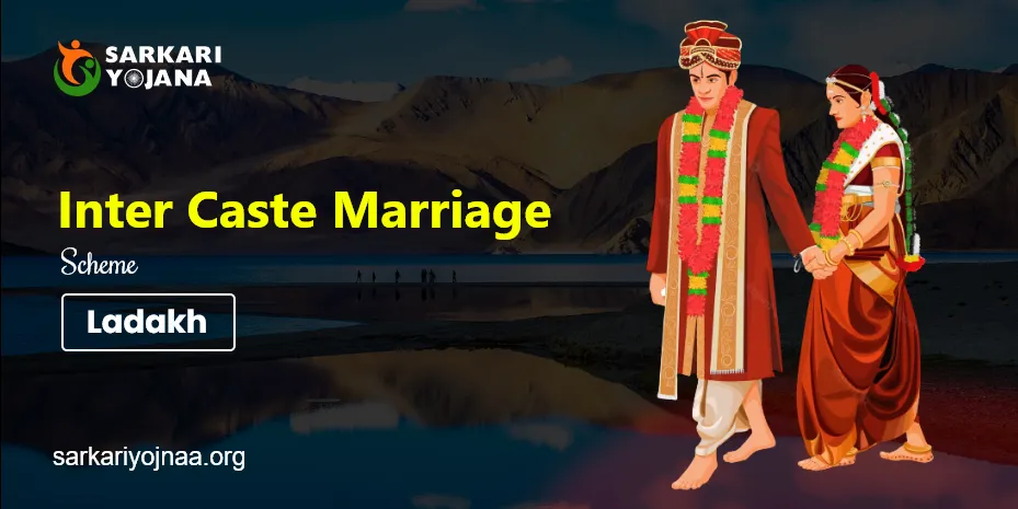 Inter Caste Marriage Scheme Ladakh0