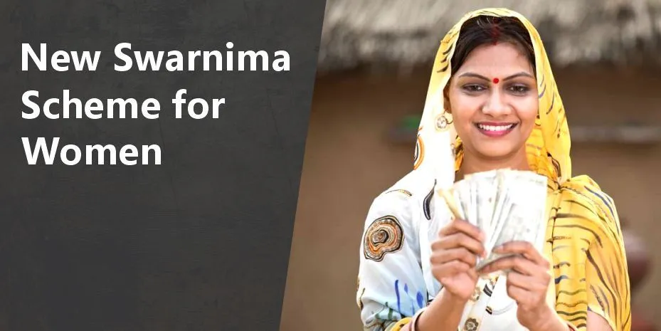 New Swarnima Scheme for Women