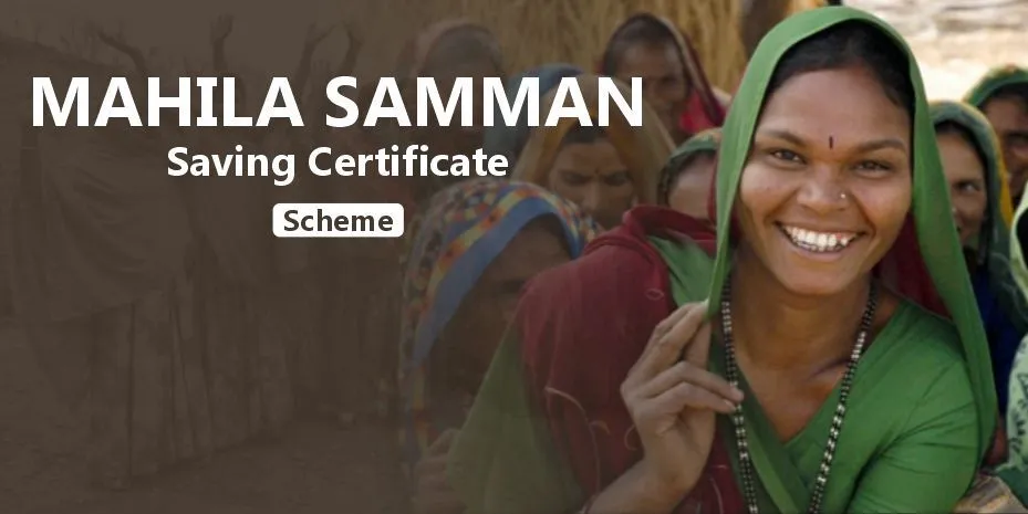 Mahila Samman Savings Certificate Yojana
