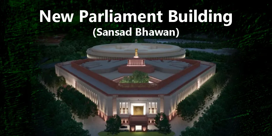 [Update] New Parliament Building India (Sansad Bhawan): Opening Date, Construction Update & Image Gallery