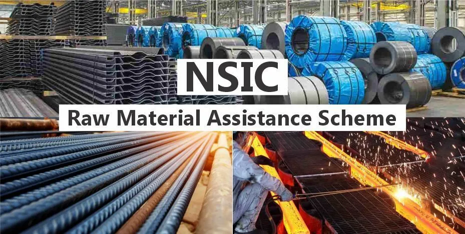 NSIC Raw Material Assistance Scheme