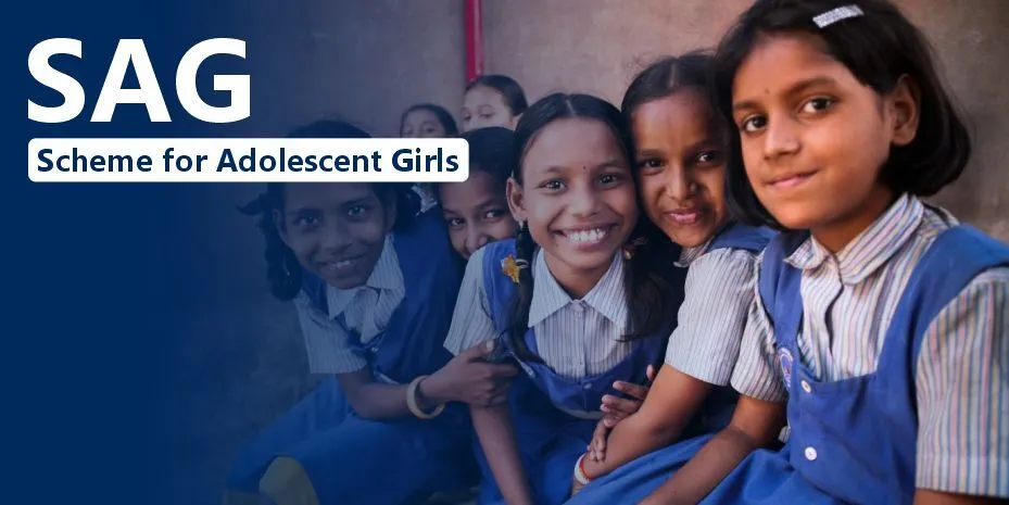 Scheme for Adolescent Girls (SAG)